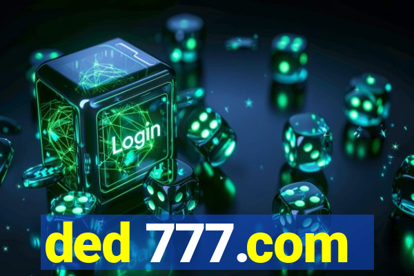 ded 777.com